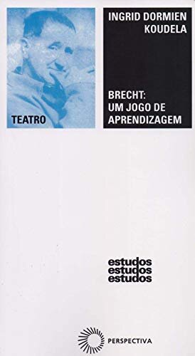 Brecht: Um Jogo De Aprendizagem