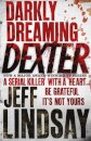 Darkly Dreaming Dexter : Book One