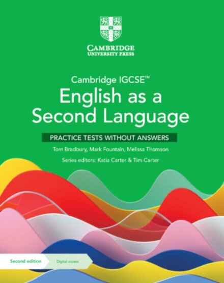 Cambridge IGCSE™ English as a Second Language Practice Tests without Answers with Digital Access (2 Years)
