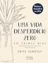 Uma Vida Desperdício Zero