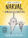 Narval E A Amiga Lontra