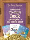 A Therapeutic Treasure Deck of Strengths and Self-Esteem Cards