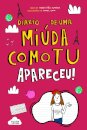 Diário de Uma Miúda Como Tu 11: Apareceu!