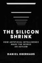 The Silicon Shrink
