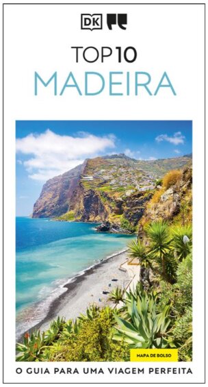 Guias de Viagem Porto Editora - Top 10 Madeira