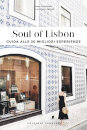 Soul of Lisbon - Guida Alle 30 Miglori Esperienze
