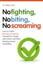 No Fighting, No Biting, No Screaming