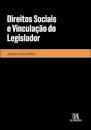 Direitos Sociais E Vinculação Do Legislador