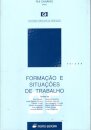 Formação e Situações de Trabalho
