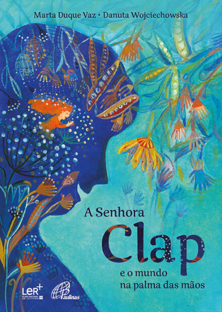 A Senhora Clap e o Mundo na Palma das Mãos