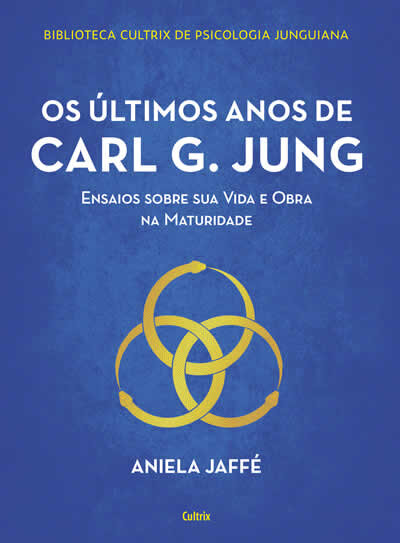 Os Últimos Anos De Carl G Jung