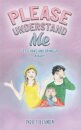 Please Understand Me