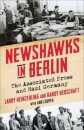 Newshawks in Berlin : The Associated Press and Nazi Germany