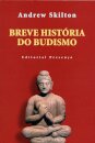 Breve História do Budismo