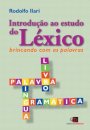Introdução Ao Estudo Do Léxico: Brincando Com As Palavras