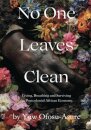 No One Leaves Clean
