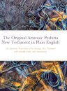 The Original Aramaic Peshitta New Testament in Plain English