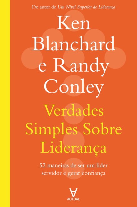 Verdades Simples Sobre Liderança