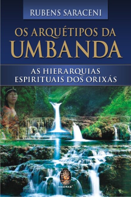Os Arquétipos da Umbanda