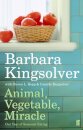 Animal, Vegetable, Miracle