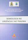 Semiologia na Urgência e no Trauma