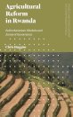 Agricultural Reform in Rwanda
