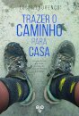 Trazer O Caminho Para Casa