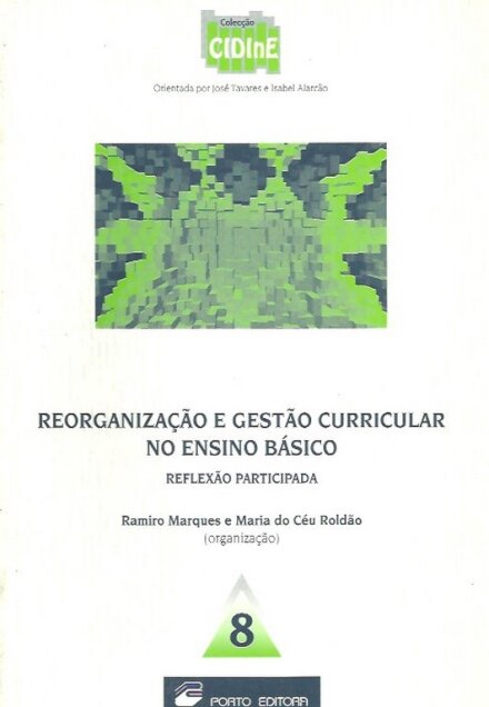 Reorganização e Gestão Curricular no Ensino Básico