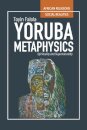 Yoruba Metaphysics