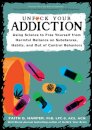 Unfuck Your Addiction