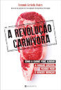 A Revolução Carnívora