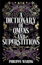 A Dictionary of Omens and Superstitions