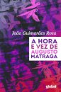 A Hora E Vez De Augusto Matraga