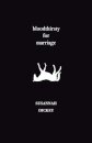 bloodthirsty for marriage