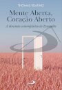 Mente Aberta,Coração Aberto
