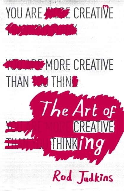 The Art Of Creative Thinking