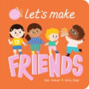 Let'S Make Friends