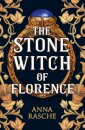 The Stone Witch of Florence