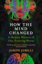 How the Mind Changed