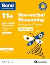 Bond 11+ Non-verbal Reasoning Challenge Assessment Papers 9-10 years (for GL Assessment & other 11 plus exams)