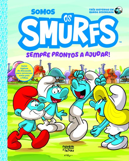Somos os Smurfs: Sempre Prontos a Ajudar!: Banda Desenhada
