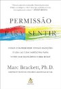 Permissão Para Sentir