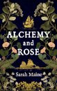 Alchemy and Rose