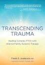 Transcending Trauma