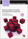 Qué gramática enseñar, qué gramática aprender