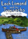 Loch Lomond and the Trossachs: 40 Favourite Walks