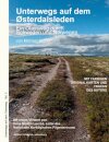 Unterwegs auf dem Østerdalsleden