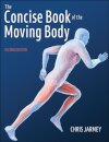 The Concise Book of the Moving Body