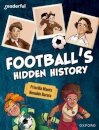 Readerful Independent Library: Oxford Reading Level 16: Football's Hidden History