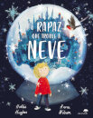 O Rapaz que Trouxe a Neve